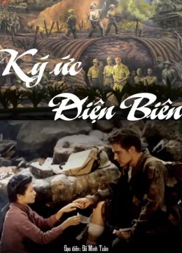 Xem Phim Ký ức Điện Biên Vietsub HD Online