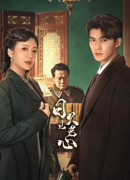 Xem Phim Lâu Ngày Mới Biết Lòng Quân (Nhật Cửu Kiến Quân Tâm) Vietsub HD Online