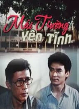 Mái Trường Yên Tĩnh