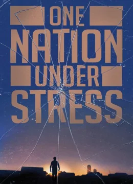 Xem Phim Một Quốc Gia Chịu Căng Thẳng Vietsub HD Online