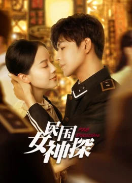 Nữ Thám Tử Thời Dân Quốc