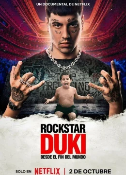 Xem Phim Rockstar: Duki Từ Tận Cùng Thế Giới Vietsub HD Online