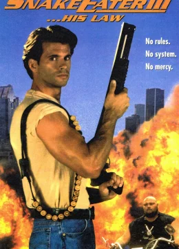 Snake Eater III: Luật của anh ấy