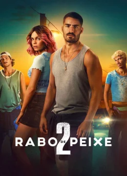 Xem Phim Sóng Triều Đổi Vận (Rabo de Peixe) (Phần 2) Vietsub HD Online