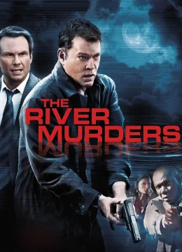 Xem Phim Thám Tử Bên Sông Vietsub HD Online