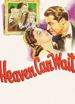 Thiên đường có thể chờ đợi