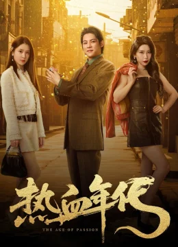 Thời Đại Nhiệt Huyết