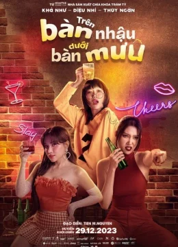 Xem Phim Trên Bàn Nhậu Dưới Bàn Mưu Vietsub HD Online