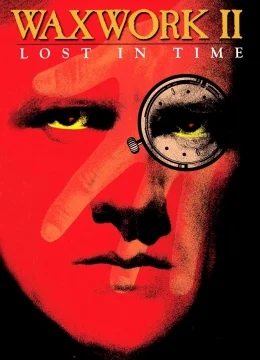 Tượng sáp II: Lạc lối trong thời gian