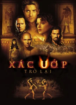 Xem Phim Xác Ướp Ai Cập 2 (Xác Ướp Trở Lại) Vietsub HD Online
