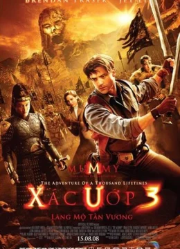 Xem Phim Xác Ướp Ai Cập 3: Lăng Mộ Tần Vương Vietsub HD Online