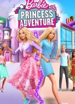 Xem Phim Barbie: Cuộc Phiêu Lưu Của Công Chúa Vietsub HD Online
