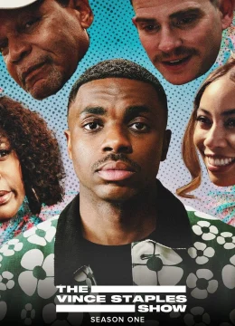 Xem Phim Chương Trình Vince Staples (Phần 1) Vietsub HD Online