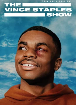 Chương trình Vince Staples (Phần 2)