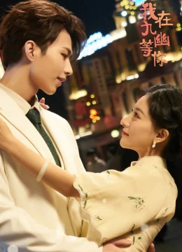 Xem Phim Đợi Người GIữa Cửu U Vietsub HD Online