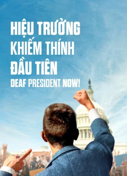 Xem Phim Hiệu Trưởng Khiếm Thính Đầu Tiên Vietsub HD Online