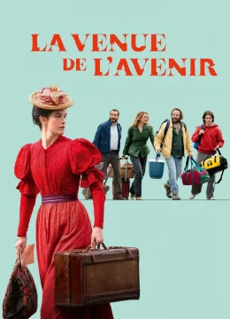 Xem Phim Màu Thời Gian (La Venue de l’avenir) Vietsub HD Online