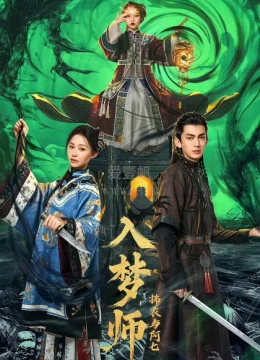 Nhập Mộng Sư: Phất Y Và A Thất