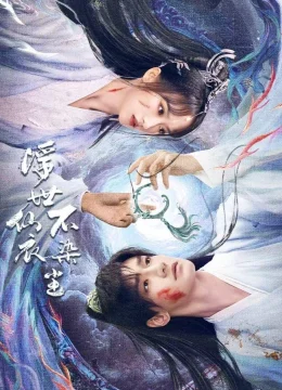 Xem Phim Tiên Y Giữa Phàm Trần Chẳng Vướng Bụi Vietsub HD Online