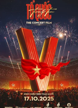 Xem Phim Tổ Quốc Trong Tim: The Concert Film Vietsub HD Online