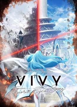 Vivy: Bài Hát Của Mắt Fluorite