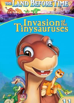 Xem Phim Vùng Đất Thời Tiền Sử 11: Cuộc Xâm Lăng Của Khủng Long Nhí Vietsub HD Online