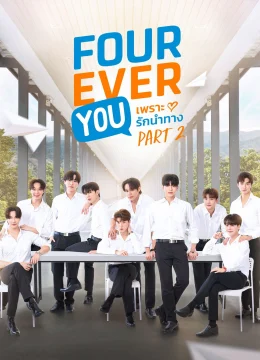 Xem Phim Fourever You (Phần 2) Vietsub HD Online