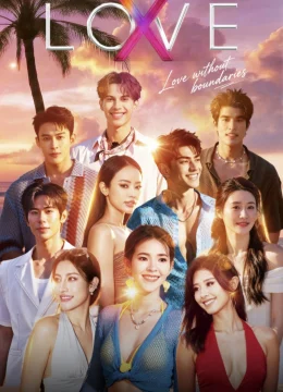 Xem Phim LOVE (X) Vietsub HD Online