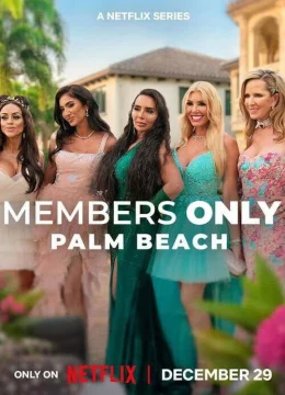 Xem Phim Chỉ Cho Thành Viên: Palm Beach Vietsub HD Online
