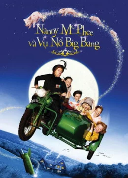 Xem Phim Nanny McPhee và Vụ Nổ Big Bang (Bảo Mẫu Phù Thủy 2) Vietsub HD Online