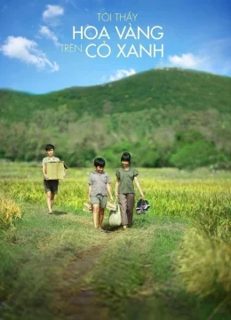 Xem Phim Tôi Thấy Hoa Vàng Trên Cỏ Xanh Vietsub HD Online