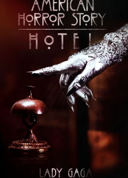 Truyện Kinh Dị Mỹ (Phần 5) (Hotel)