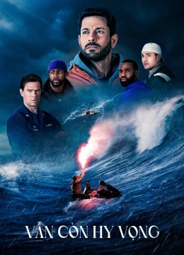 Xem Phim Vẫn Còn Hy Vọng (Hy Vọng Giữa Mênh Mang) Vietsub HD Online