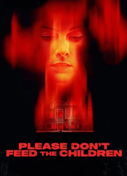 Xem Phim Xin đừng cho trẻ em ăn. Vietsub HD Online