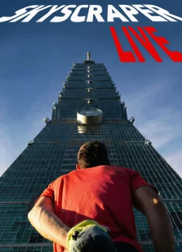 Xem Phim Chinh Phục Siêu Cao Ốc Trực Tiếp Vietsub HD Online