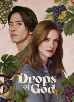 Xem Phim Giọt Rượu Thần Thánh (Les Gouttes de Dieu) (Phần 2) Vietsub HD Online