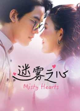 Xem Phim Misty Hearts Vietsub HD Online
