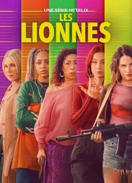Xem Phim Nữ Hoàng Tiền Bạc (Les Lionnes) Vietsub HD Online