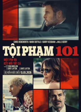 Xem Phim Tội Phạm 101 Vietsub HD Online