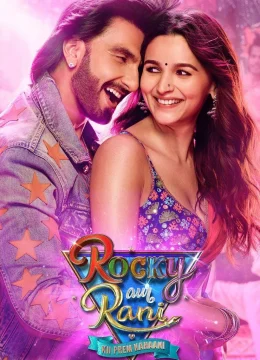 Xem Phim Câu chuyện tình yêu của Rocky và Rani Vietsub HD Online