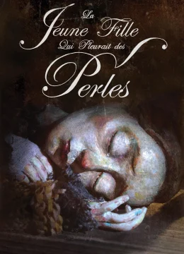 Xem Phim Cô Gái Khóc Ngọc Trai (La jeune fille qui pleurait des perles) Vietsub HD Online