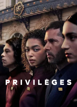 Đặc Quyền (Privilèges)