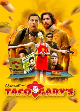 Operation Taco Gary’s